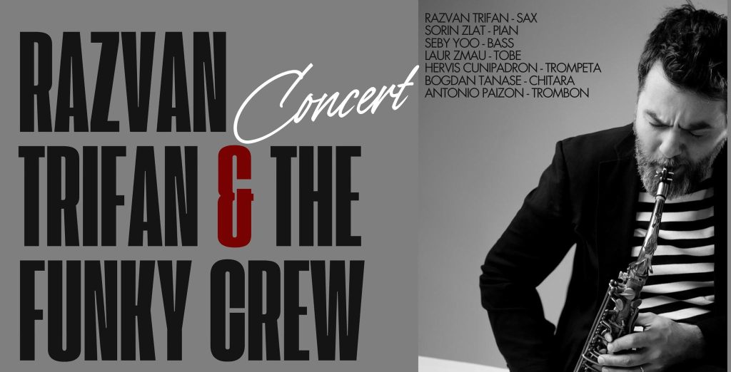 Răzvan Trifan & The Funky Crew