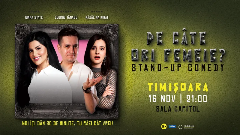 Stand-Up Comedy cu George Tănase, Ioana State și Mădălina Mihai