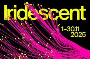 IRIDESCENT 2025