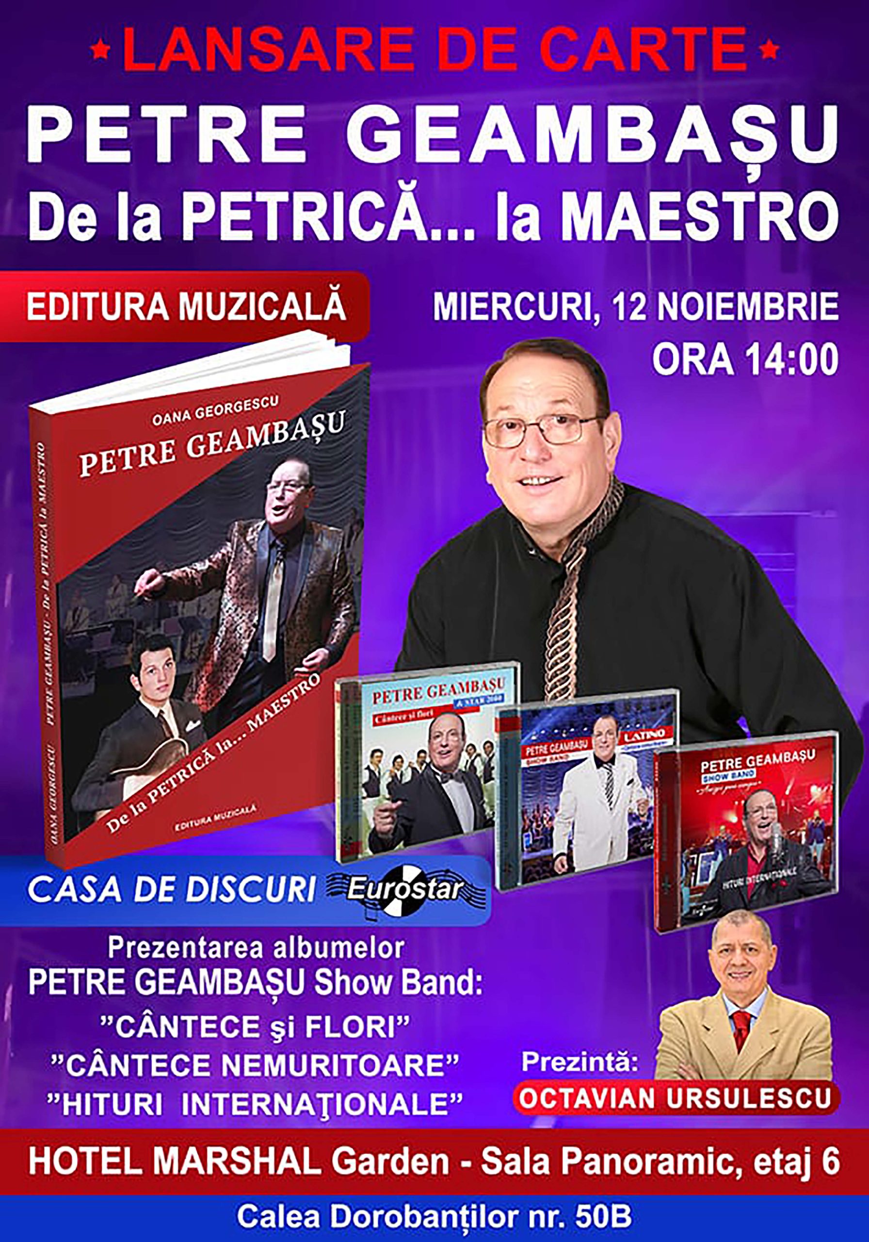 Lansarea cărţii „Petre Geambașu – de la Petrică la Maestro” scrisă de Oana Georgescu