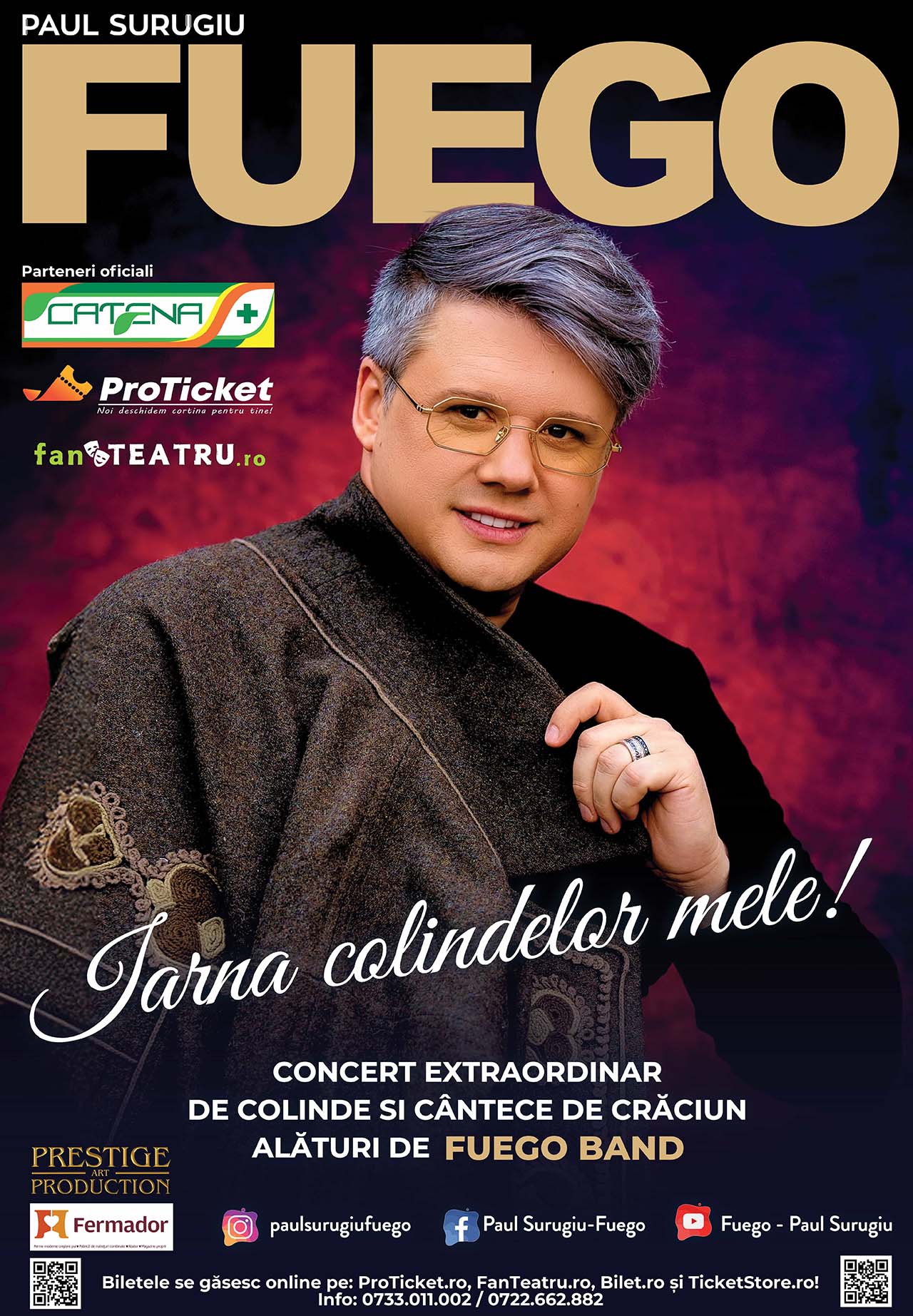 Fuego – „Iarna Colindelor Mele”. Concert extraordinar de colinde și cântece de Crăciun