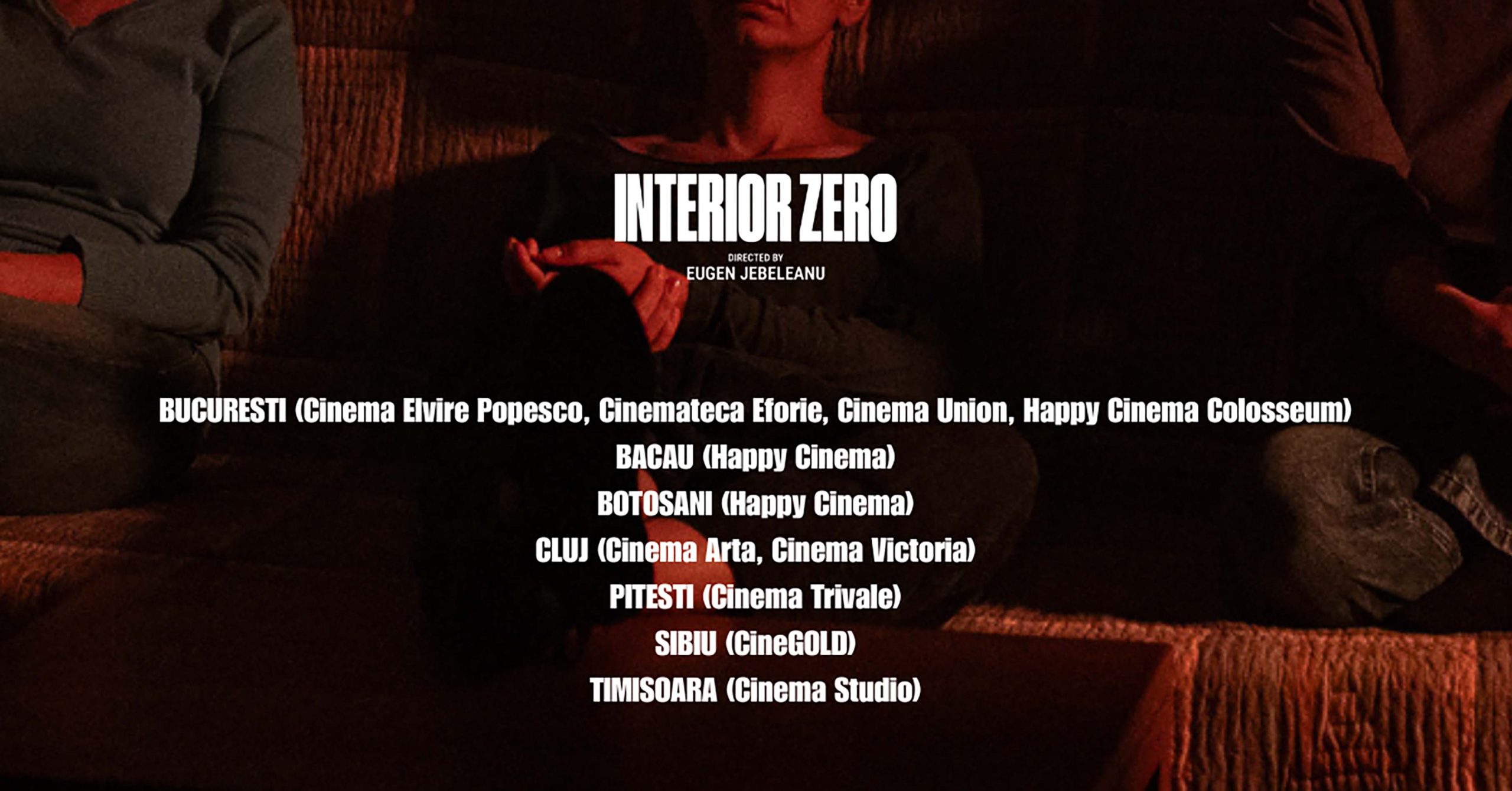 INTERIOR ZERO este acum &icirc;n cinematografe. Iată unde &icirc;l poți vedea.