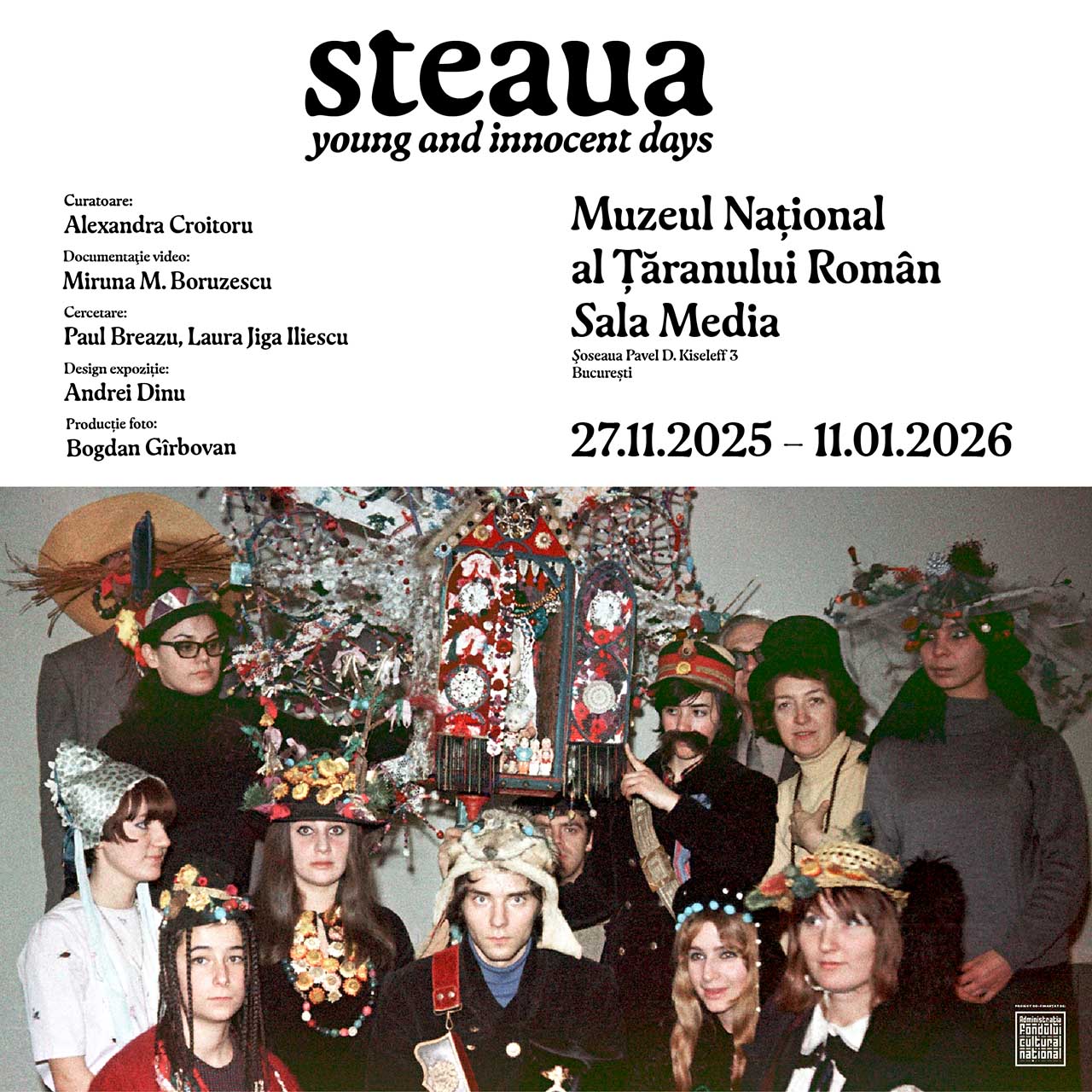 steaua. young and innocent days Part II la Muzeul Național al Țăranului Român