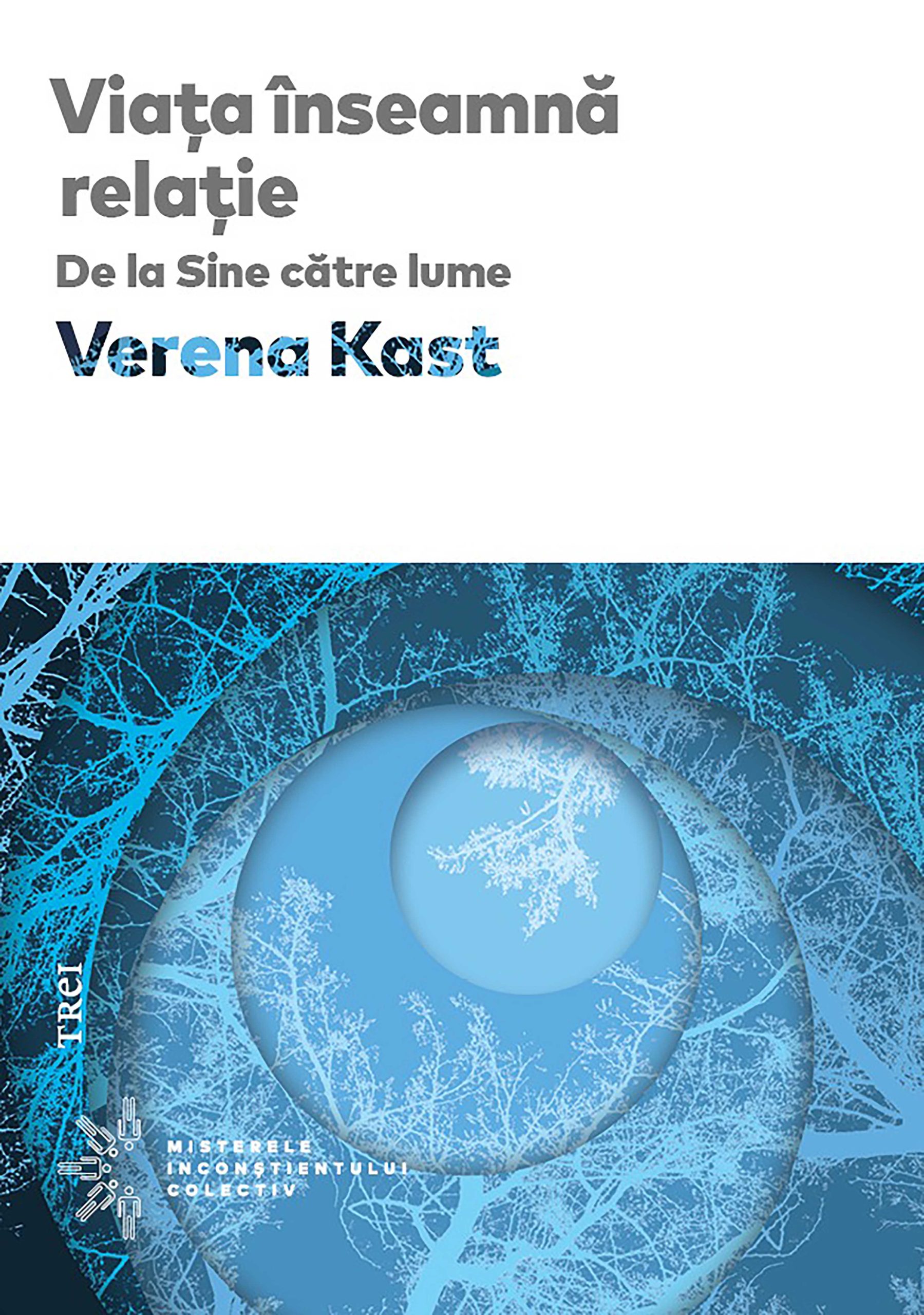 Eveniment în premieră: celebra analistă jungiană Verena Kast lansează cartea „Viața înseamnă relație” și susține o prelegere la București