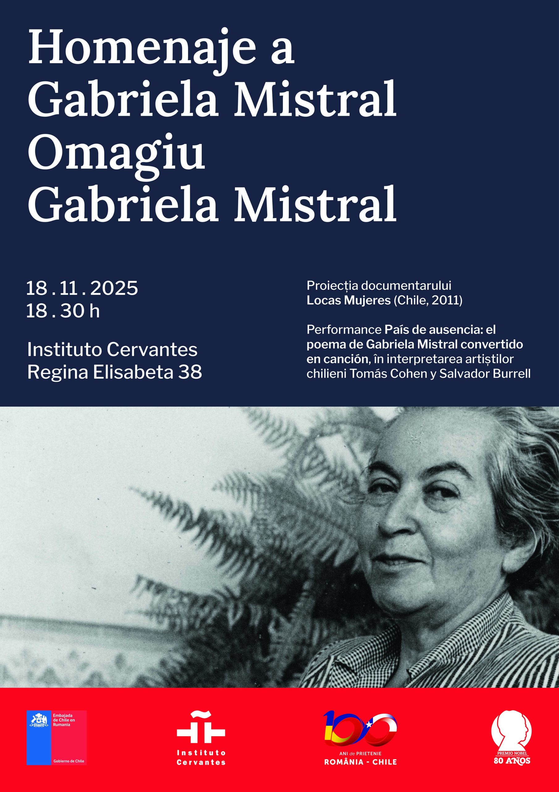 Omagiu Gabriela Mistral la 80 de ani de la decernarea Premiului Nobel pentru Literatură