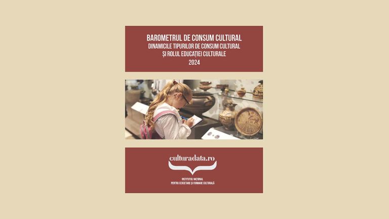 Barometrul de Consum Cultural 2024 atrage atenția asupra rolului educației culturale în formarea practicilor de consum