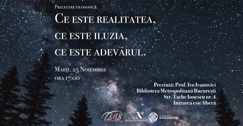 Ce este realitatea? Ce este iluzia? Ce este adevărul? @ Sediul Central Mihail Sadoveanu - Biblioteca Metropolitană București