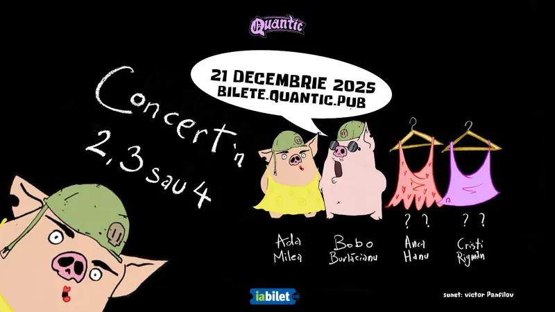 Concert în 2, 3 sau cu Ada Milea, Bobo Burlacianu, Anca Hanu și Cristi Rigman @ Quantic