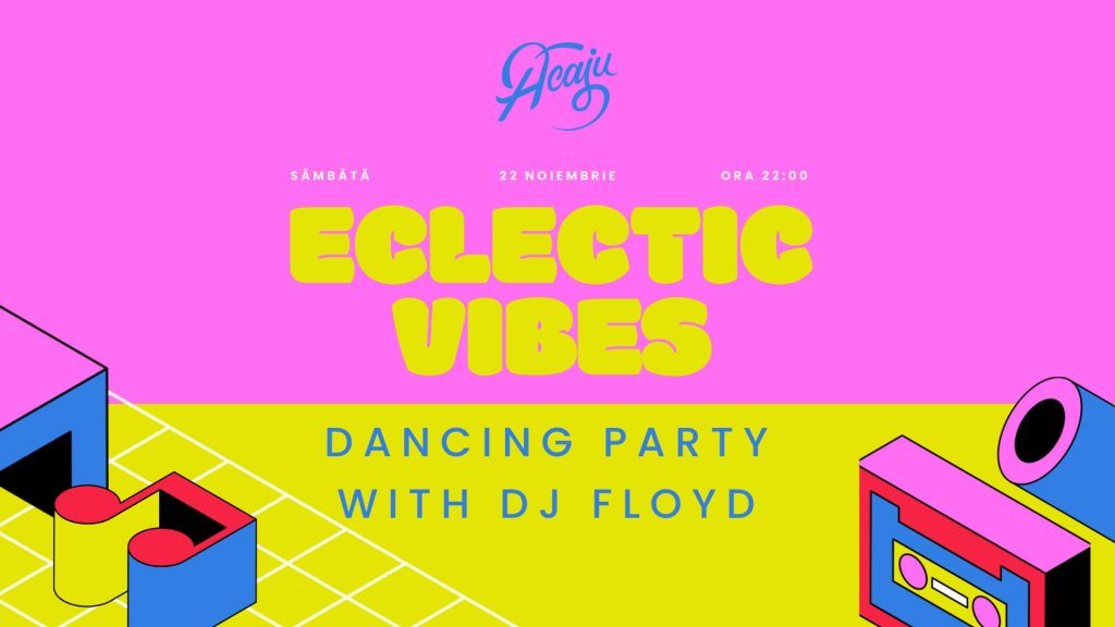 Eclectic Vibes Party @ Acaju