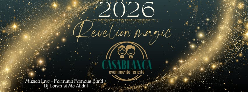 Revelion magic Casablanca 2026 @ Restaurant Casablanca