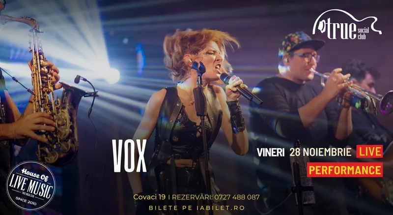 Vox @ True Club