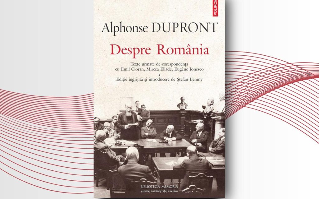 Lansare de carte "Despre România" de Alphonse Dupront