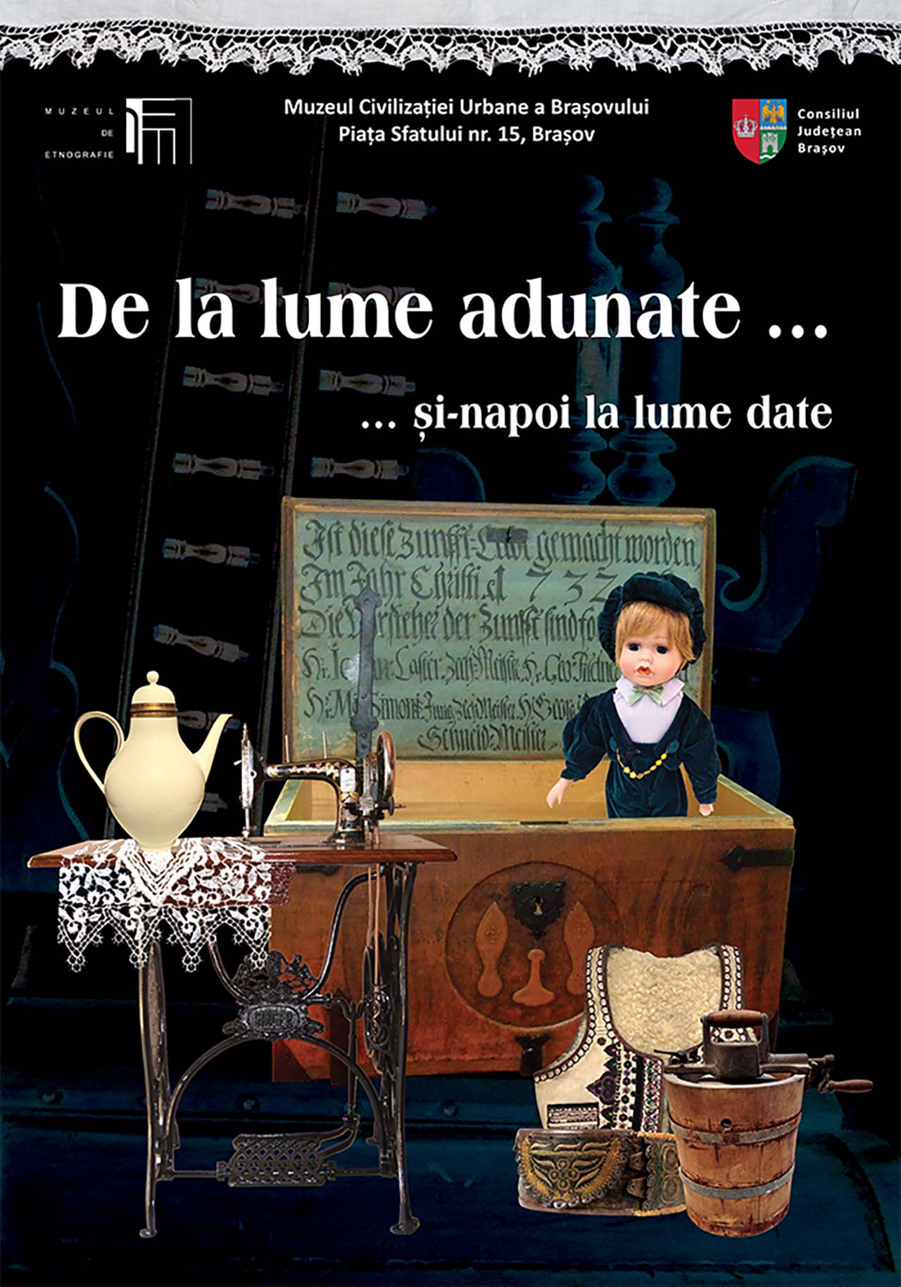 &bdquo;De la lume adunate&hellip; și-napoi la lume date&rdquo;. O expoziție despre patrimoniul viu al Brașovului, la Muzeul Civilizației Urbane