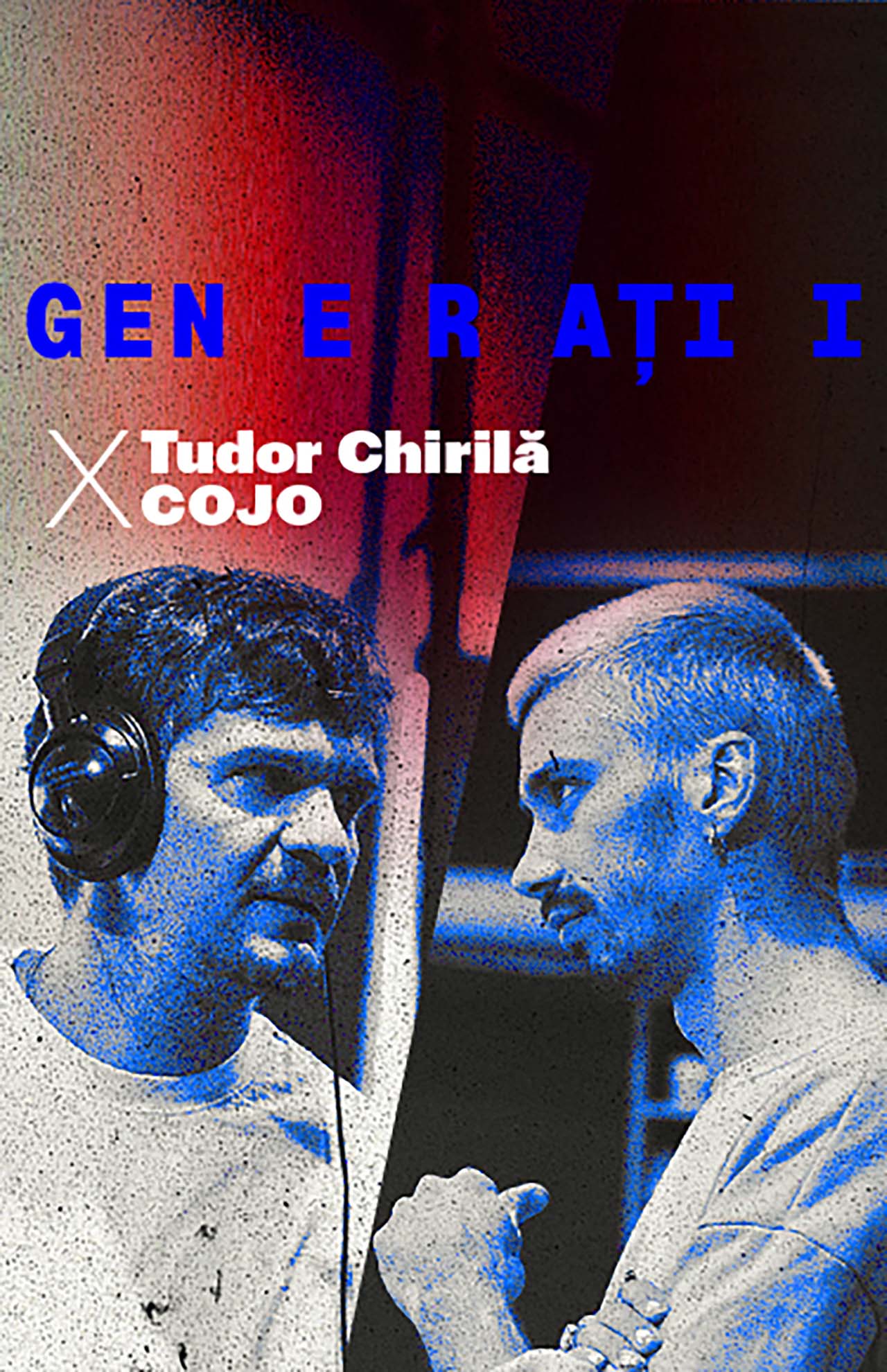 Tudor Chirilă și Cojo lansează GENERAȚII, un dialog tată-fiu despre frici, încredere și încercarea de a-și repara relația
