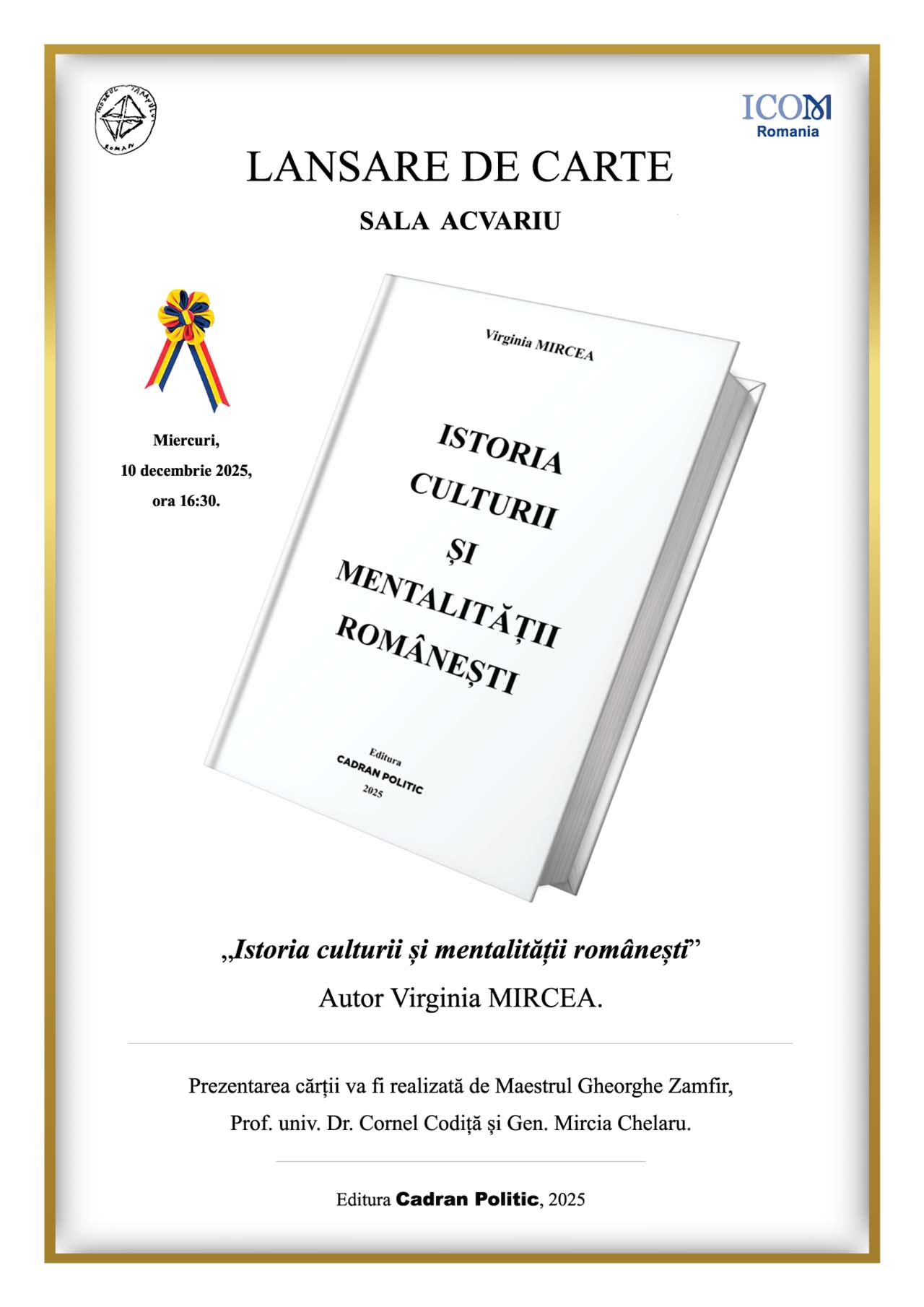 Lansarea Volumului „Istoria Culturii și Mentalității Românești” de Virginia Mircea