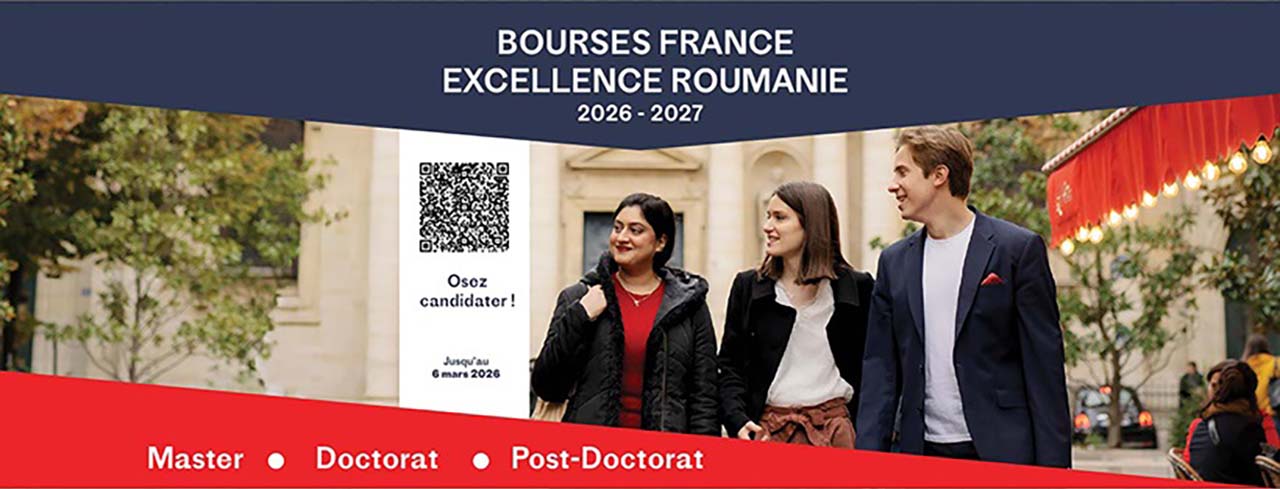 Lansarea Burselor France Excellence Roumanie 2026/2027&nbsp;un program de excelență pentru susținerea mobilității academice a talentelor rom&acirc;nești