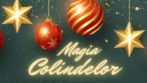 Concert de Cântece de Iarnă „Magia Colindelor”