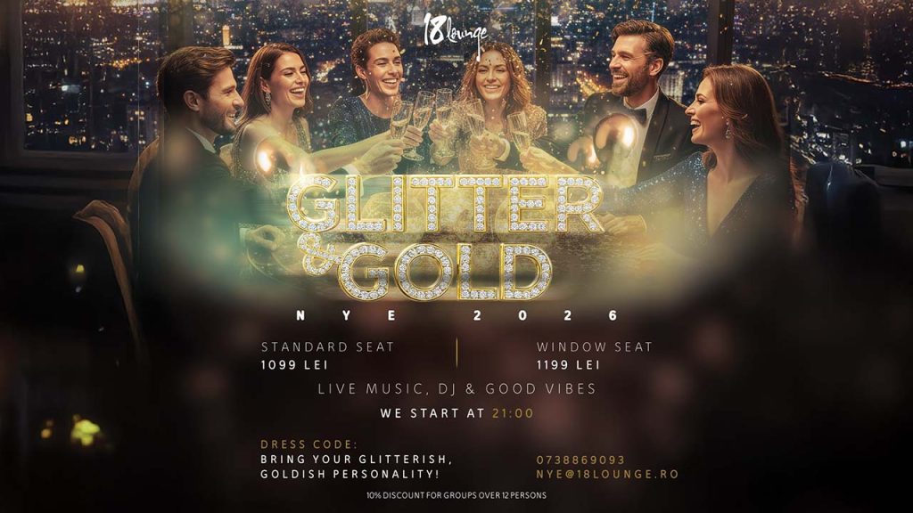 Revelion 2026 - Glitter & Gold @ 18 Lounge