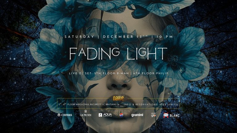 Fading Light @ naive