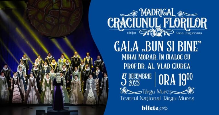 Gala ,,Bun și Bine'' & Concert Madrigal hosted by Mihai Morar @ Teatrul Naţional