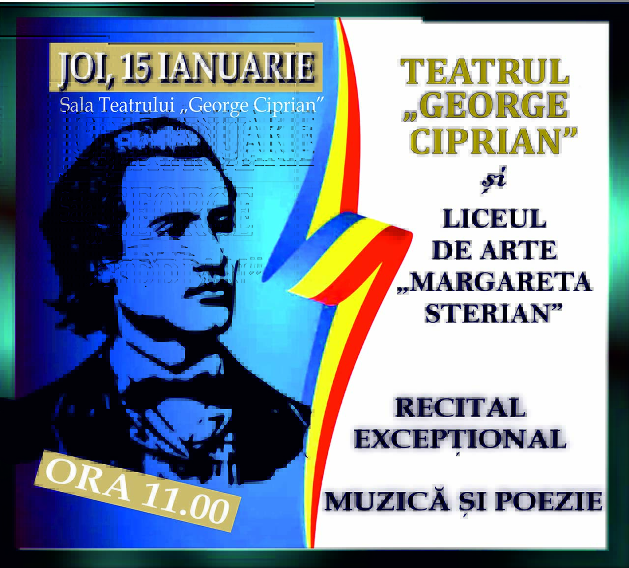 Ziua Culturii Naționale este marcată de Teatrul „George Ciprian” cu un dublu eveniment GRATUIT - recital de muzică și poezie și spectacole ONLINE -