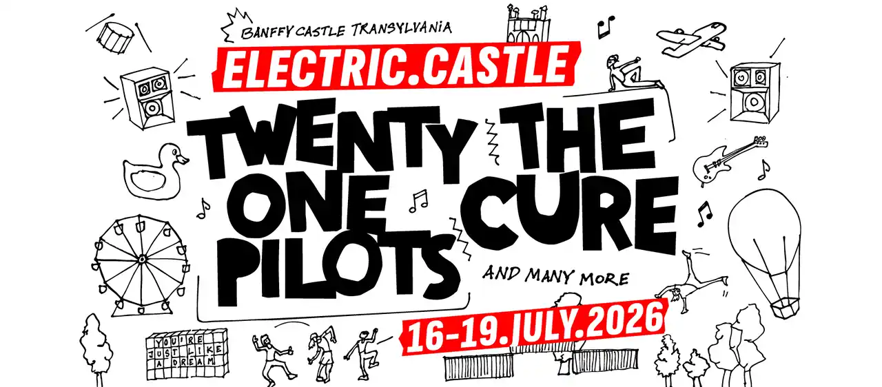 The Cure și Twenty One Pilots pe afișul Electric Castle 2025