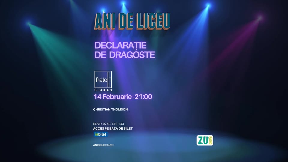 Ani de liceu - Declarație de Dragoste @ Fratelli (Social Club)