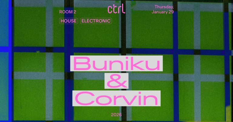 Buniku & Corvin @ Control Club