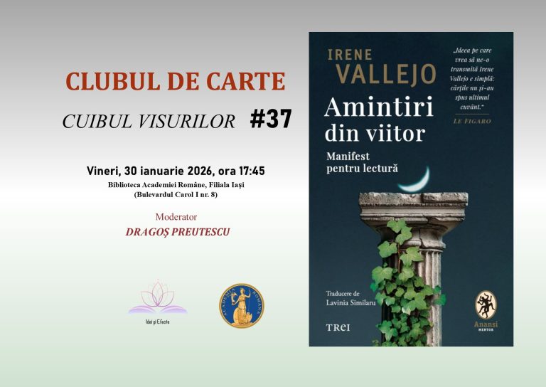 Clubul de carte „Cuibul visurilor” (#37) - „Amintiri din viitor” de Irene Vallejo @ Biblioteca Academiei Române
