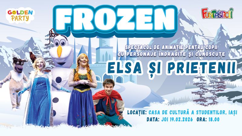 Elsa și prietenii @ Casa de Cultură a Studenților
