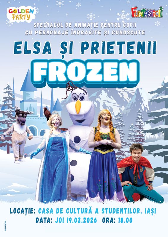 Elsa și prietenii @ Casa de Cultură a Studenților