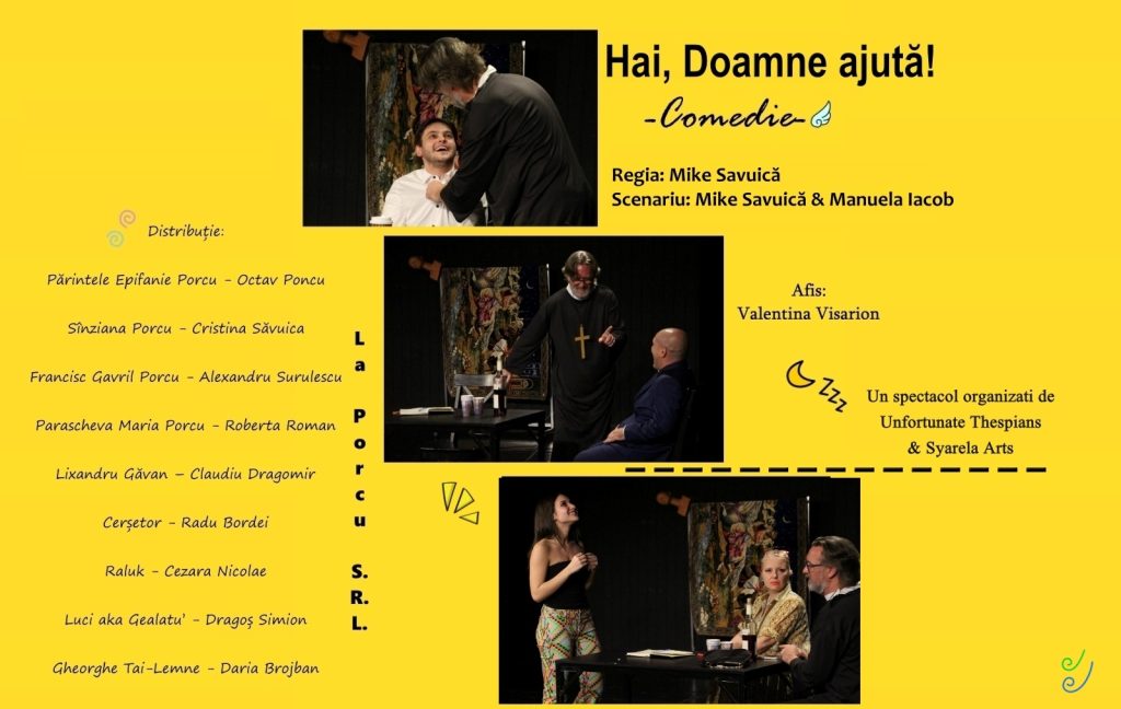 Hai, Doamne-Ajută! @ Teatrul Amzei