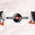 Expoziția „Art Will Tear Us Apart” la Cărturești Carusel