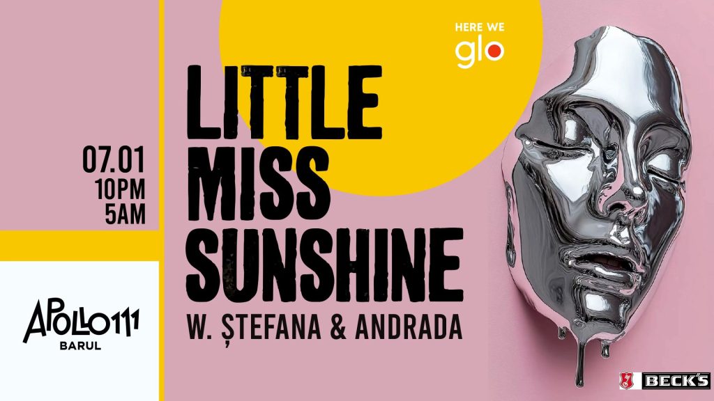 Little Miss Sunshine w. Ștefana Micu & Andrada @ Apollo111 Barul & Terasa
