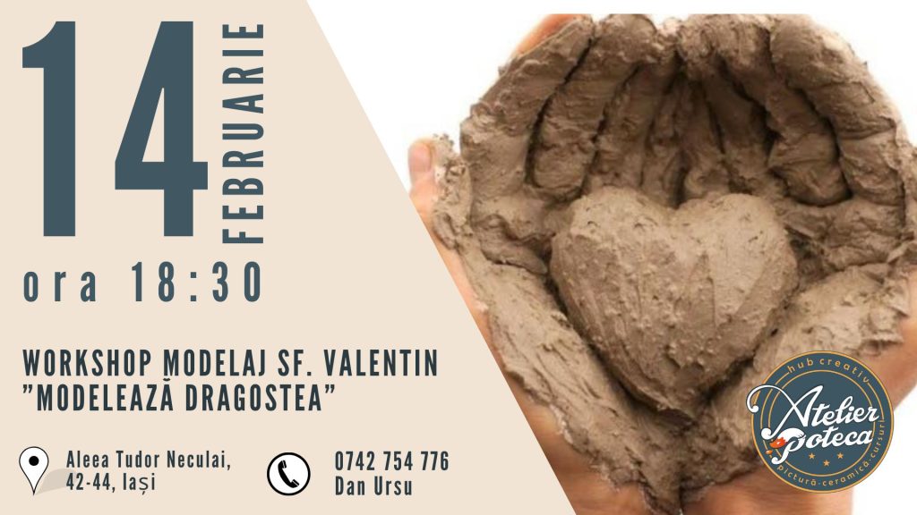 Workshop modelaj Sf. Valentin | Modelează dragostea @ Atelier Poteca