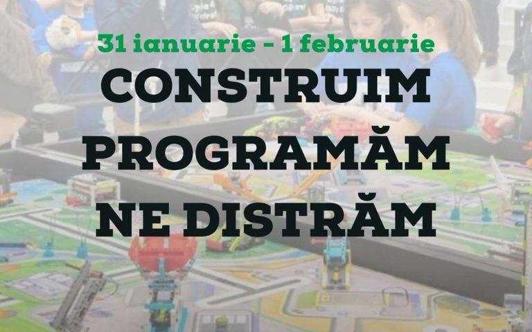 Construim. Programăm. Ne distrăm.