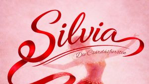 Teatrul Național de Operetă și Musical „Ion Dacian” anunță premiera oficială a operetei Silvia (Prințesa Ceardașului) de Emmerich Kálmán, unul dintre titlurile-emblemă ale genului, în patru reprezentații consecutive, pe 26, 27, 28 și 29 martie