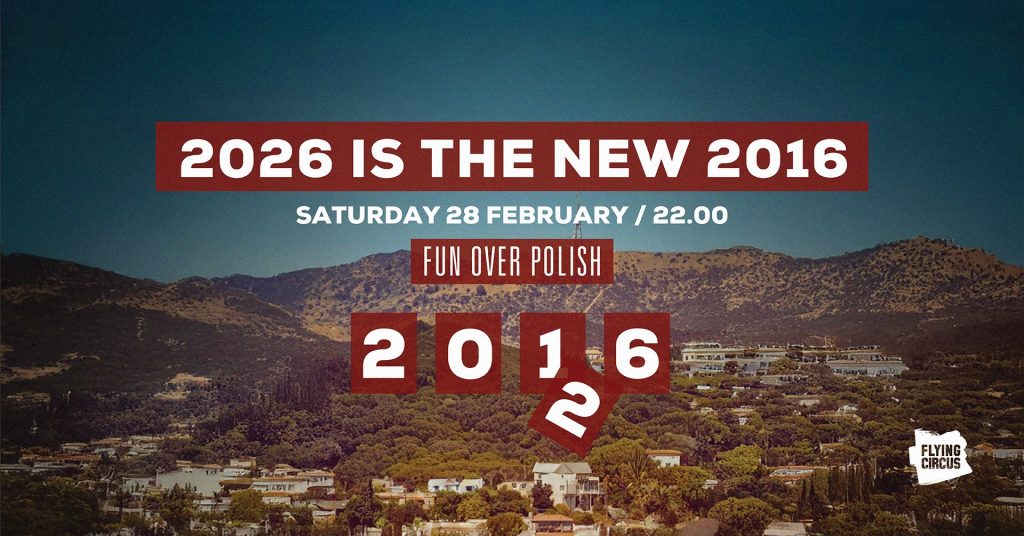 2026 is the new 2016 Party