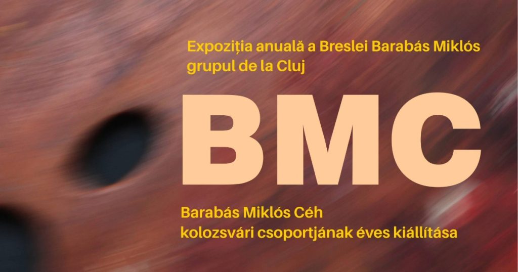 Expoziția Anuală a Breslei Barabás Miklós, grupul de la Cluj