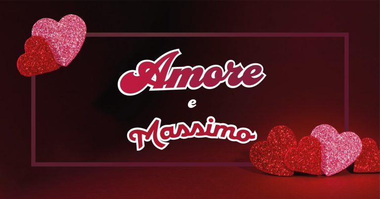 Amore e Massimo