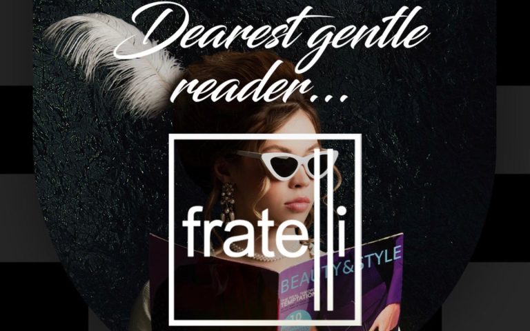 Dear Gentle Reader…