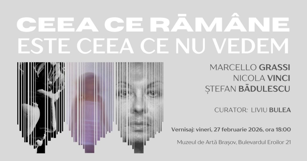 Ceea ce rămâne este ceea ce nu vedem | Expoziție de fotografie