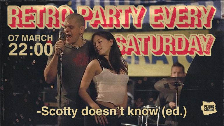 Scotty Dosne't Know / Retro Party
