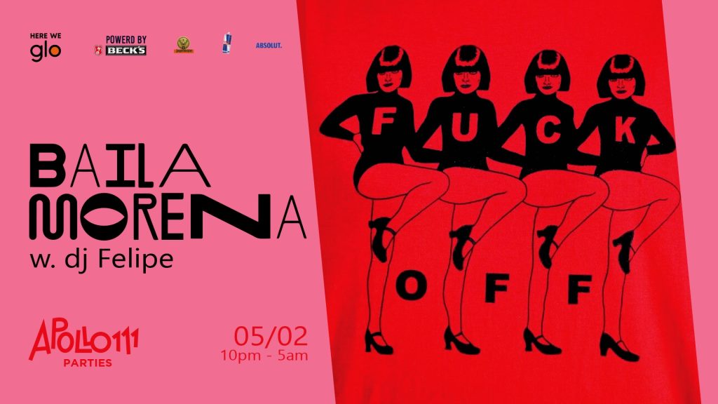 Baila Morena w. Dj Felipe @ Apollo111 Barul & Terasa
