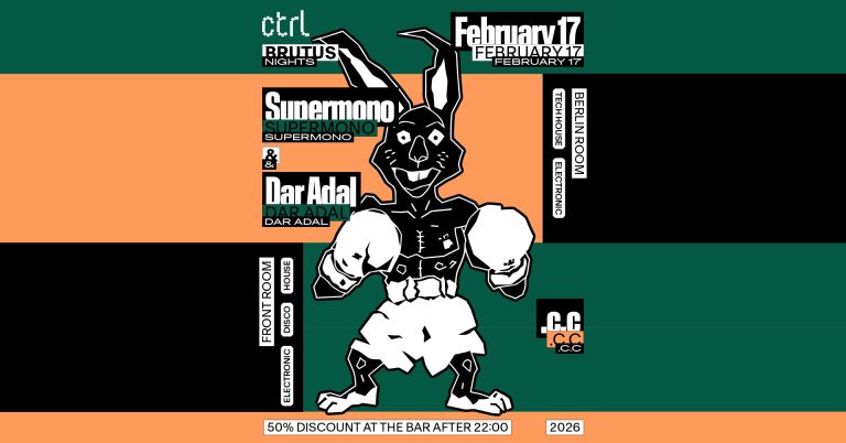 Brutus nights: Supermono & Dar Adal, .c.c @ Control Club