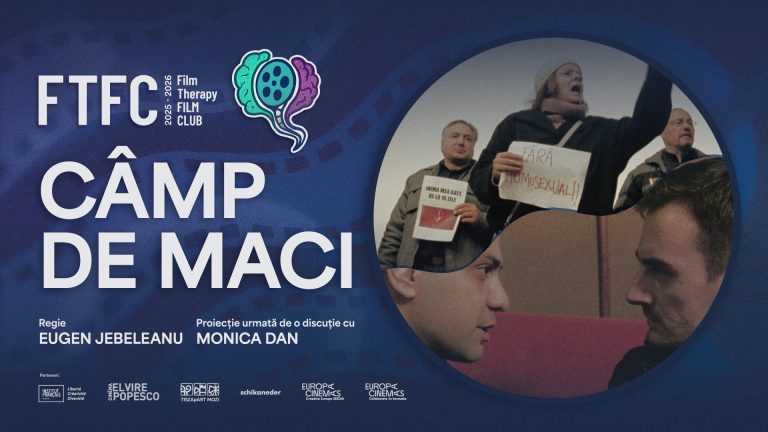 Câmp de maci | Proiecție specială + discuție în cadrul Film Therapy Film Club - FTFC @ Cinema Elvire Popesco