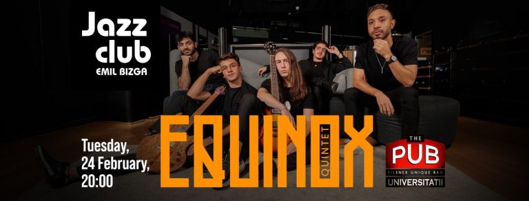Equinox Quintet @ The Pub - Universității