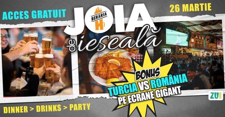 Joia de Ieșeală | Bonus: Turcia vs. România – Meci din Calificările Campionatului Mondial @ Berăria H