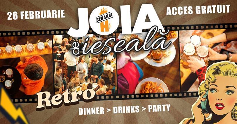 Joia de ieșeală #Retro @ Berăria H