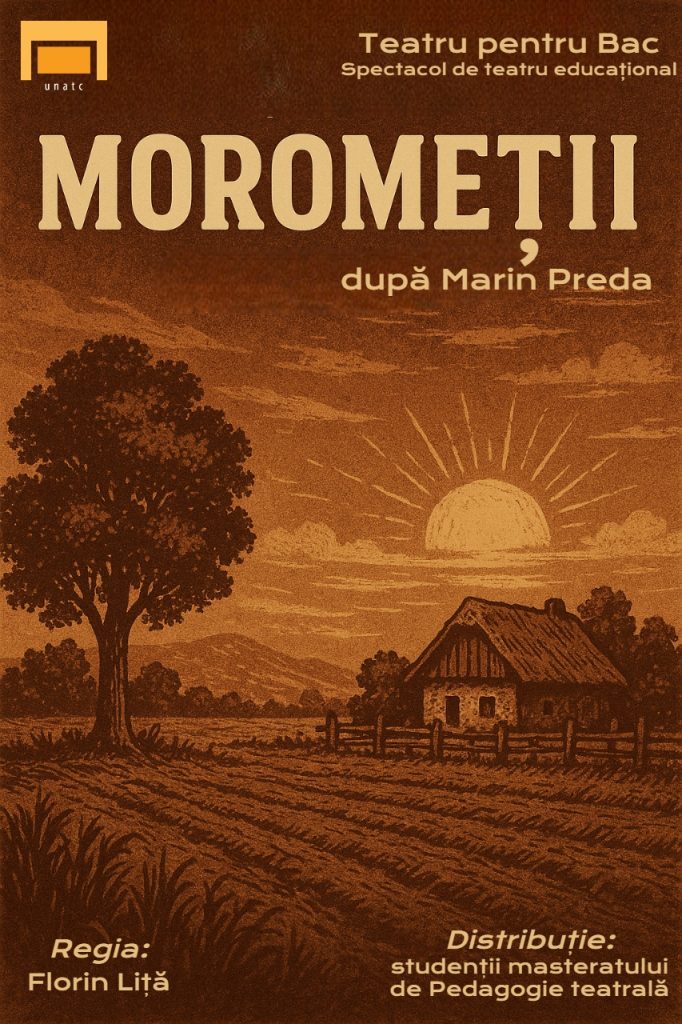 Moromeții | Teatru pentru BAC @ Aula Magna Politehnica București